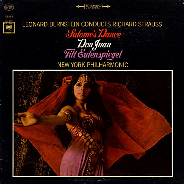 Leonard Bernstein, The New York Philharmonic Orchestra / Richard Strauss - Leonard Bernstein Conducts Richard Strauss - Columbia Masterworks - MS 6822 - LP, Album 2152263962