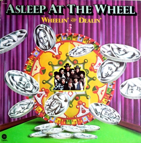 Asleep At The Wheel - Wheelin' And Dealin' - Capitol Records - ST-11546 - LP, Album, Ter 2211719167