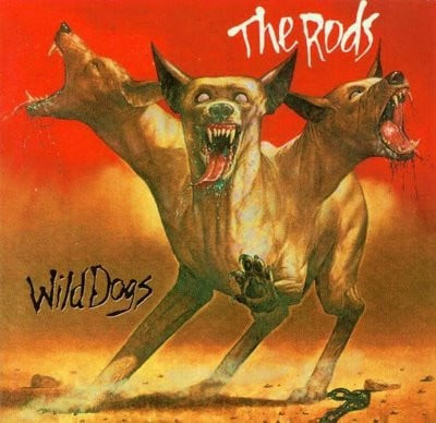 The Rods - Wild Dogs (LP, Album)