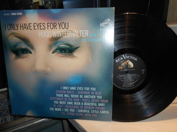 Hugo Winterhalter Orchestra - I Only Have Eyes For You - RCA Victor, RCA Victor - LSP-2645, LSP 2645 - LP, Album 2186362034