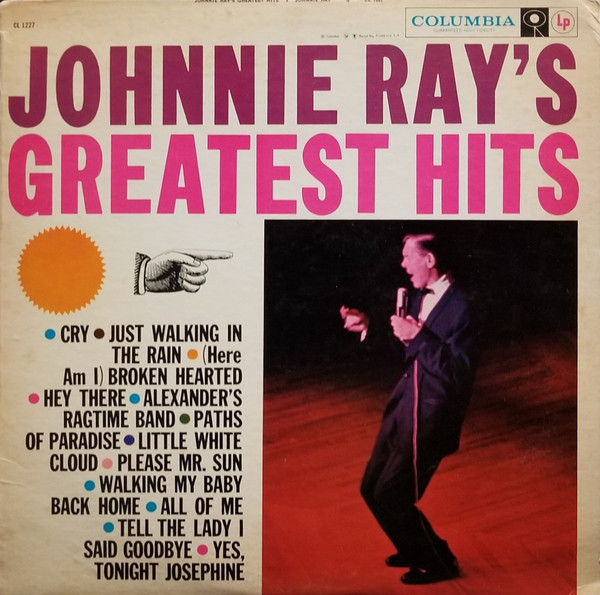 Johnnie Ray - Johnnie Ray's Greatest Hits - Columbia - CL 1227 - LP, Comp, Mono, RE 2174827769