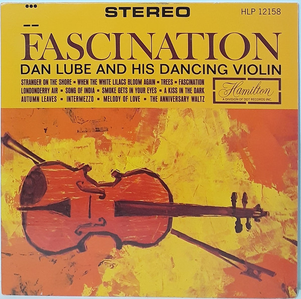 Dan Lube - Fascination - Hamilton, Hamilton - HLP 12158, HLP 12,158 - LP 2189388887