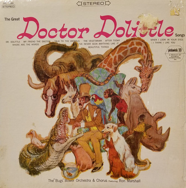 "Bugs" Bower's Orchestra Featuring Ron Marshall - The Great Doctor Dolittle Songs - Pickwick/33 Records - SPC-3088 - LP, Album 2188700708
