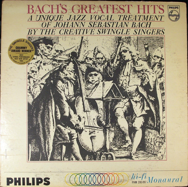 Les Swingle Singers - Bach's Greatest Hits - Philips - PHM 200-097 - LP, Mono 2157698669