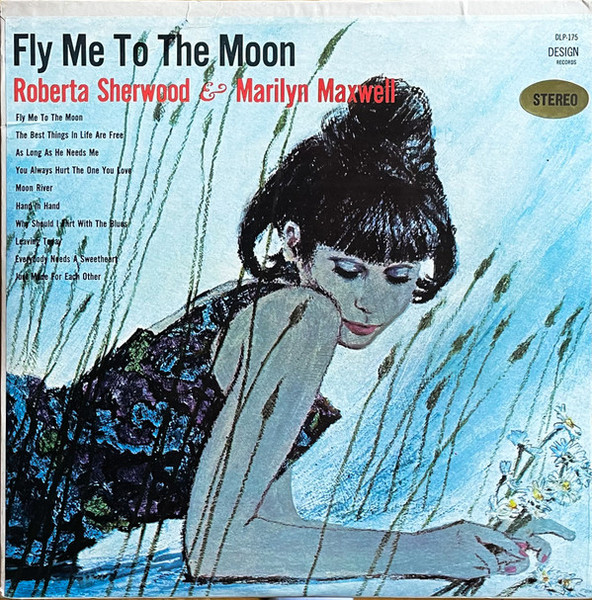 Roberta Sherwood And Marilyn Maxwell - Fly Me To The Moon - Design Records (2), Stereo Spectrum Records - DLP-175, SDLP-175 - LP, Album 2150224166