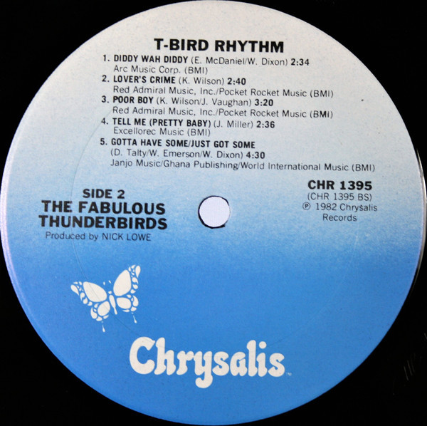 The Fabulous Thunderbirds - T-Bird Rhythm - Chrysalis - CHR 1395 - LP, Album 2209566121