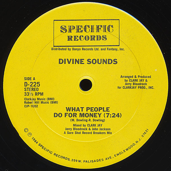 Divine Sounds - What People Do For Money - Specific Records, Specific Records - D-225, CJP-1002 - 12" 2192224157
