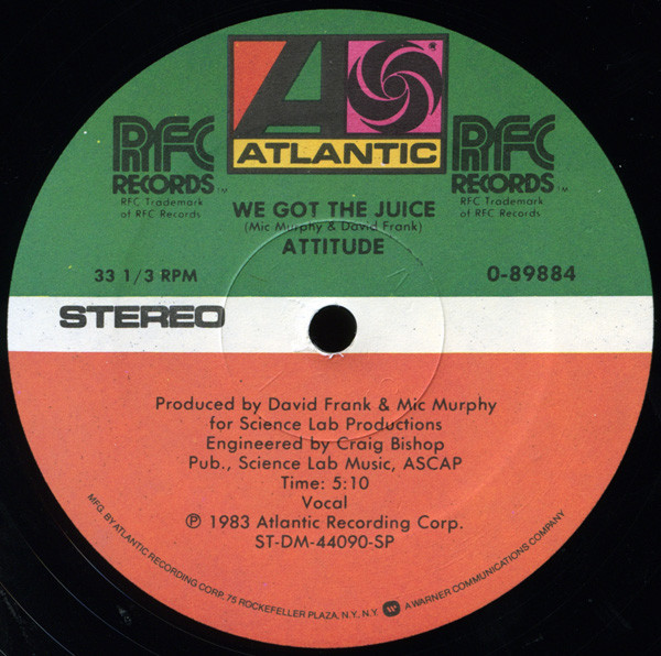 Attitude - We Got The Juice - Atlantic, RFC Records - 0-89884 - 12" 2192165621