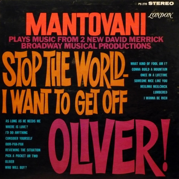 Mantovani And His Orchestra - Stop The World - I Want To Get Off / Oliver! (LP, Album)