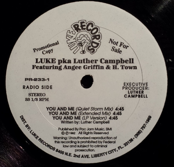 Luke pka Luther Campbell Featuring Angee Griffin & H. Town* - You  And Me / Head Head And More Head (12", Promo)