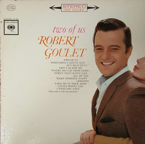 Robert Goulet - Two Of Us (LP, Album, Ter)