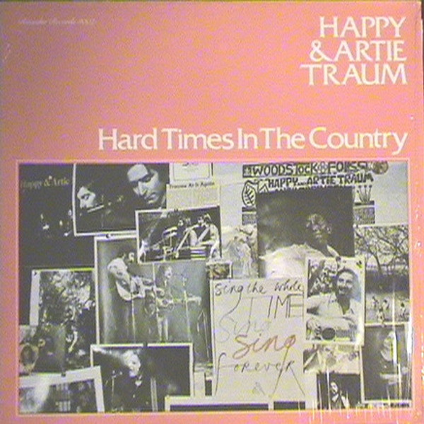Happy & Artie Traum* - Hard Times In The Country (LP, Album, Wak)