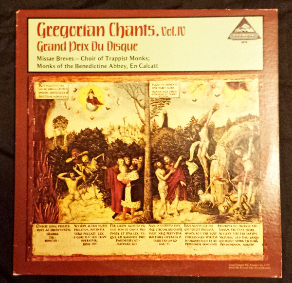 Choir Of Trappist Monks ; Monks Of The Benedictine Abbey En Calcat* - Gregorian Chants Volume IV:  Grand Prix Du Disque  (LP)