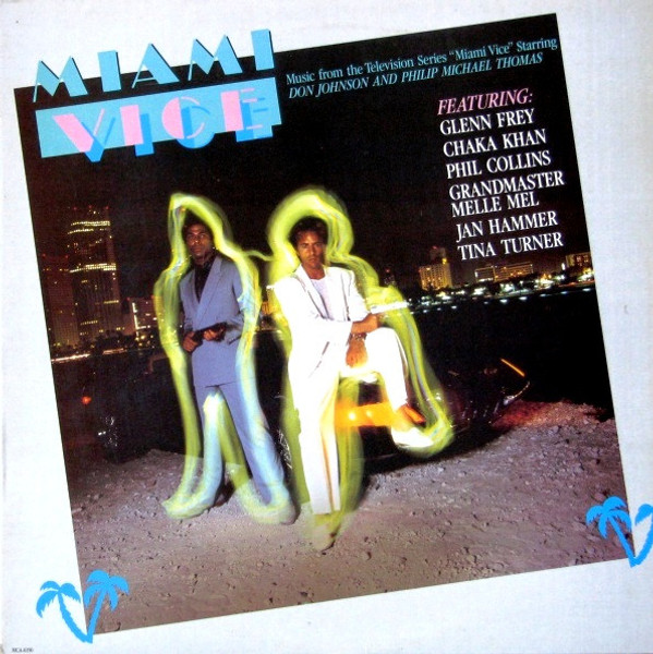 Various - Miami Vice - Music From The Television Series (LP, Comp, Club)