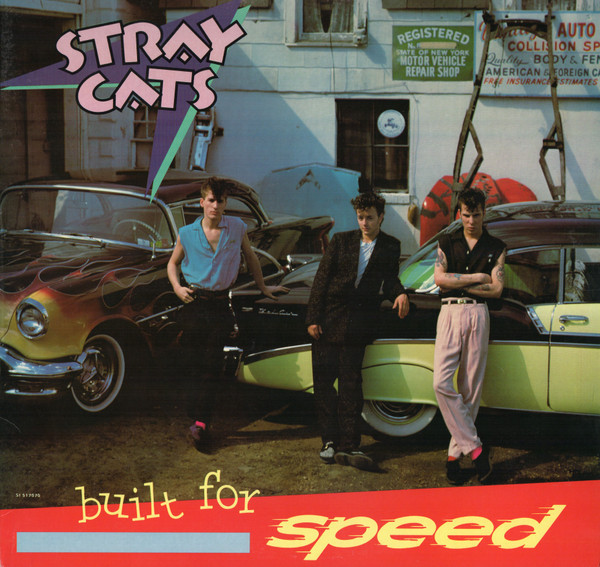 Stray Cats - Built For Speed (LP, Album, Comp, Club, Car)