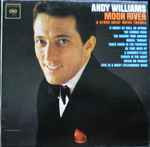 Andy Williams - Moon River & Other Great Movie Themes (LP, Mono, RP, Pit)