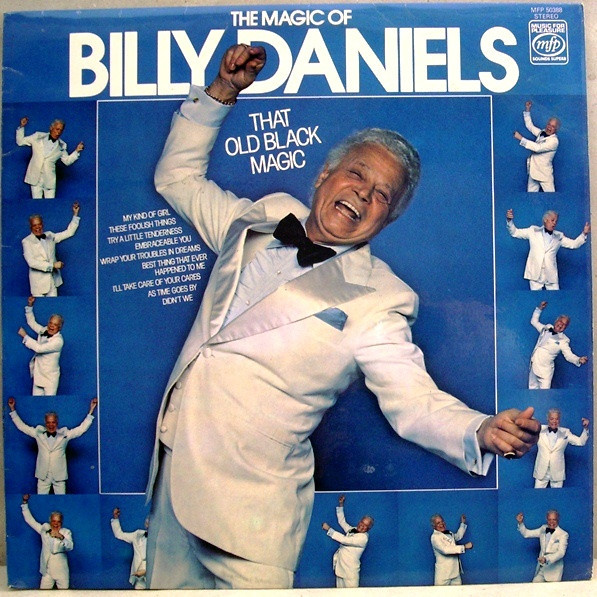Billy Daniels - The Magic Of Billy Daniels - Music For Pleasure - MFP 50388 - LP, Comp 2242951072