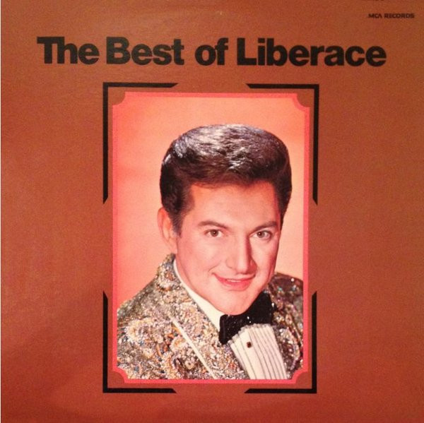Liberace - The Best Of Liberace - MCA Records - MCA2-4060 - 2xLP, Comp, Club, RE 2243028046