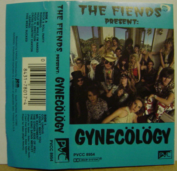 The Fiends (6) - Gynecölögy - PVC Records - PVCC 8954 - Cass, Album 2243051524