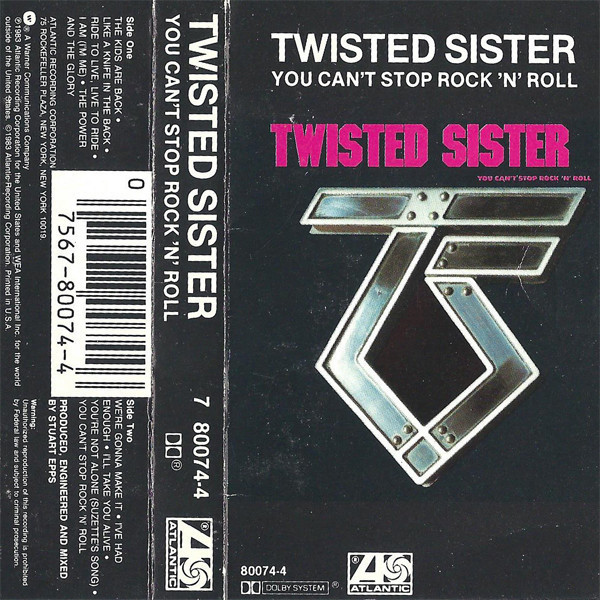 Twisted Sister - You Can't Stop Rock 'N' Roll (Cass, Album)