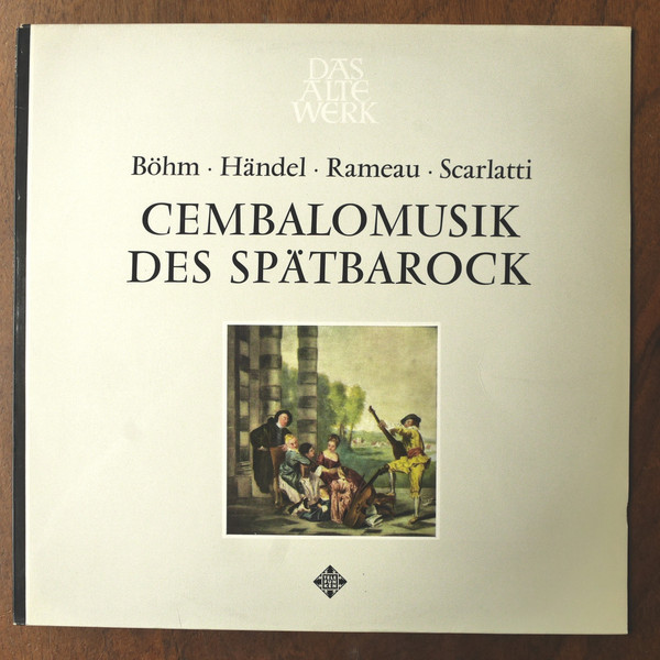 Gustav Leonhardt - Georg Friedrich Händel, Jean-Philippe Rameau, Domenico Scarlatti, Georg Böhm - Cembalomusik • Music For Harpsichord - Telefunken - SAWT 9422-B - LP 2227620283