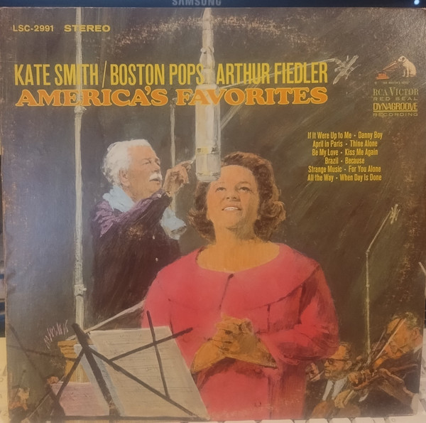 Kate Smith (2) / The Boston Pops Orchestra / Arthur Fiedler - America's Favorites - RCA Victor Red Seal - LSC-2991 - LP 2230774903
