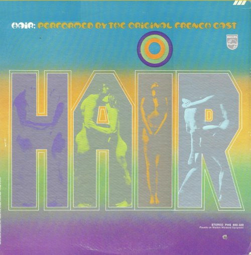 Various - Hair: Performed By The Original French Cast - Philips, Philips - PHS 600-329, PHS-600-329 - LP 2221746295
