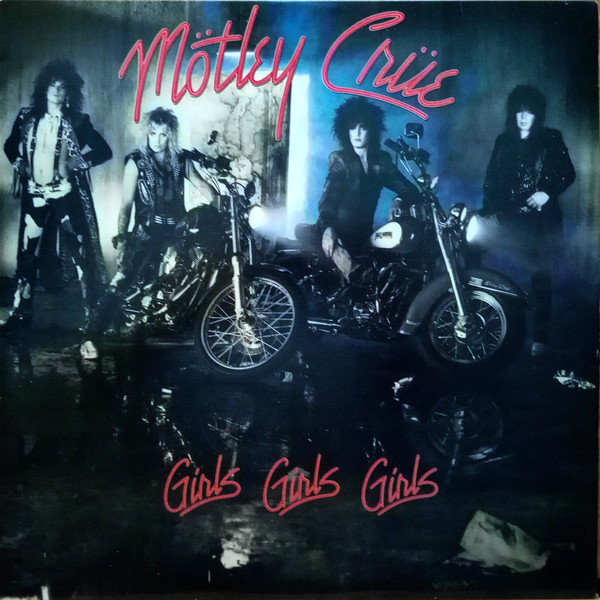 Mötley Crüe - Girls, Girls, Girls - Elektra, Elektra - 9 60725-1, 60725-1 - LP, Album 2242761895