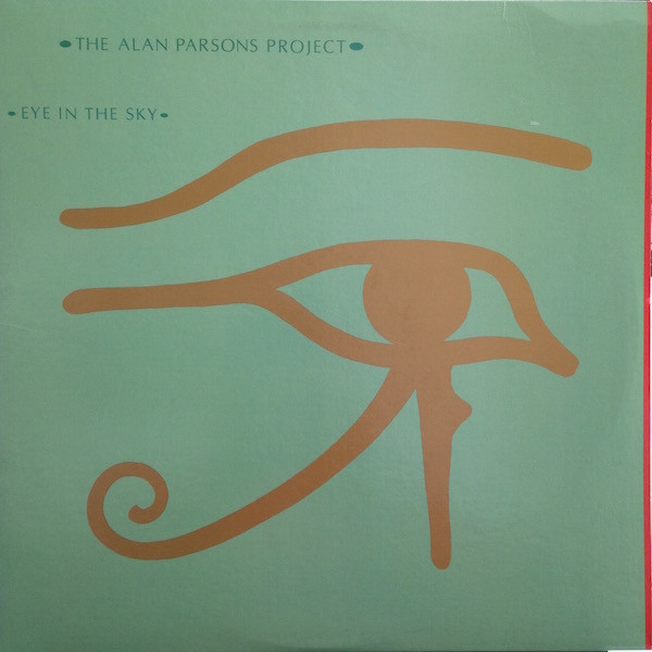 The Alan Parsons Project - Eye In The Sky (LP, Album, Mon)