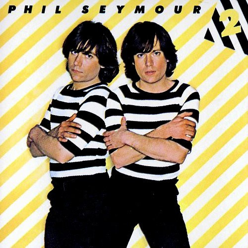Phil Seymour - Phil Seymour 2 (LP, Album, Mon)