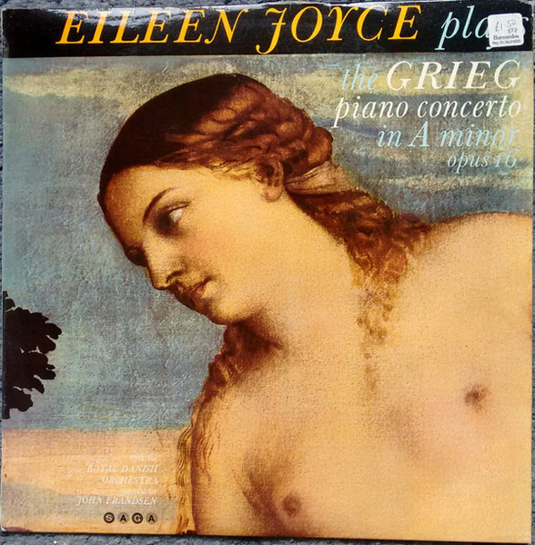 Eileen Joyce, Edvard Grieg, Det Kongelige Kapel, John Frandsen - Piano Concerto In A Minor Opus 16 - Saga (5) - XID 5027 - LP, Album, Mono 2223333097