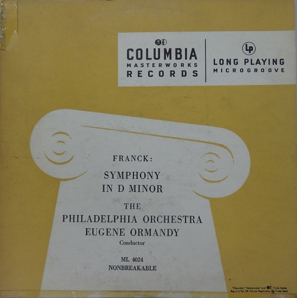 Eugene Ormandy Conducts The Philadelphia Orchestra / César Franck - Symphony In D Minor - Columbia Masterworks - ML 4024 - LP, Album, Mono, RP, Blu 2227624549