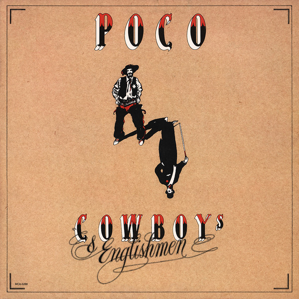 Poco (3) - Cowboys & Englishmen (LP, Album, Pin)