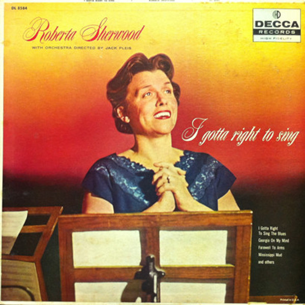 Roberta Sherwood - I Gotta Right To Sing (LP, Mono)