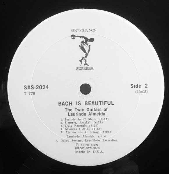 Laurindo Almeida - Bach Is Beautiful - The Twin Guitars Of Laurindo Almeida - Sine Qua Non - SAS 2024 - LP, RE 2227725862