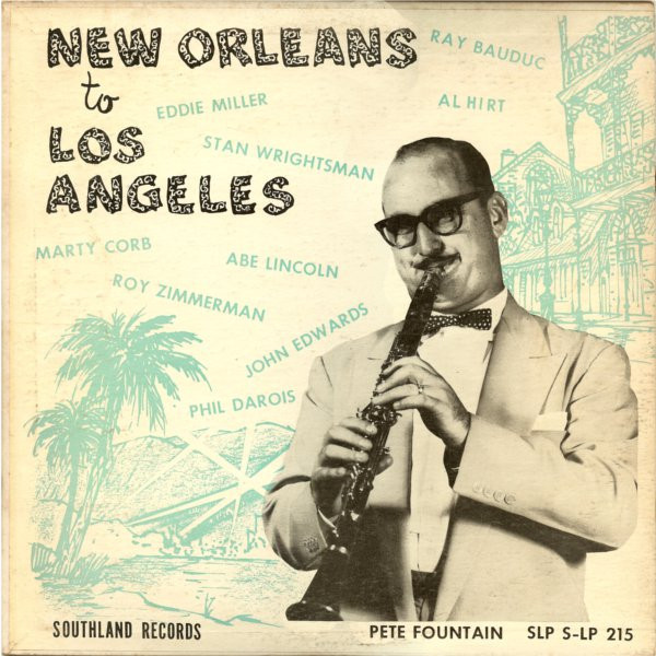 Pete Fountain And His Band / Pete Fountain And His Three Coins - New Orleans To Los Angeles / Pete Fountain And His Three Coins - Southland Records - S-LP-215 - LP 2376574348