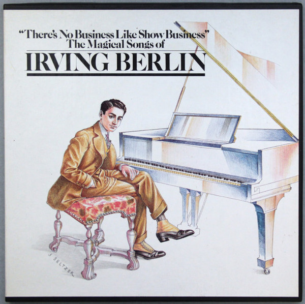 Various - "There's No Business Like Show Business" (The Magical Songs Of Irving Berlin) - Book-Of-The-Month Records, Book-Of-The-Month Records - 60-5256, P4-14576 - 4xLP, Comp, Mono, Pit + Box 2350707046