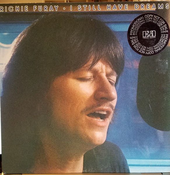 Richie Furay - I Still Have Dreams - Asylum Records - 6E-231 - LP, Album, Promo 2315323756