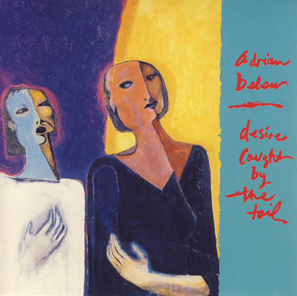 Adrian Belew - Desire Caught By The Tail - Island Records, Island Records - 90551-1, 7 90551-1 - LP, Album 2282792848