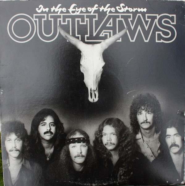 Outlaws - In The Eye Of The Storm - Arista - AL 9507 - LP, Album, Ter 2269025290