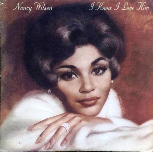 Nancy Wilson - I Know I Love Him - Capitol Records - ST-11131 - LP, Album 2285910532