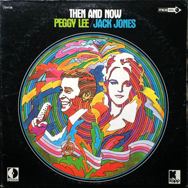 Peggy Lee / Jack Jones - Then And Now - MCA Special Markets, MCA Special Markets - 734728, DL-734728 - LP, Comp 2319225169