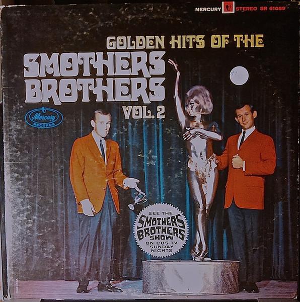 Smothers Brothers - Golden Hits Of The Smothers Brothers Vol. 2 - Mercury - SR 61089 - LP 2356056985
