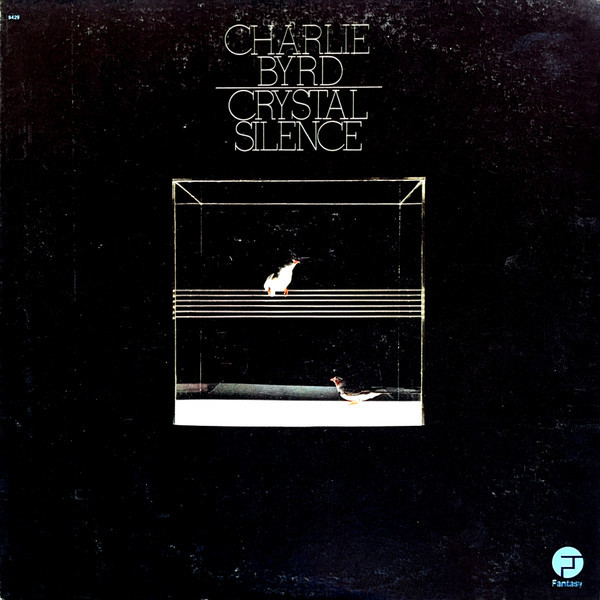 Charlie Byrd - Crystal Silence - Fantasy - F-9429 - LP, Album 2374831639