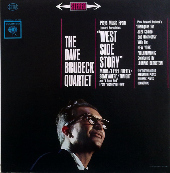 The Dave Brubeck Quartet - Music From "West Side Story" And Other Works - Columbia - CS 8257 - LP, Album, RE 2280377572