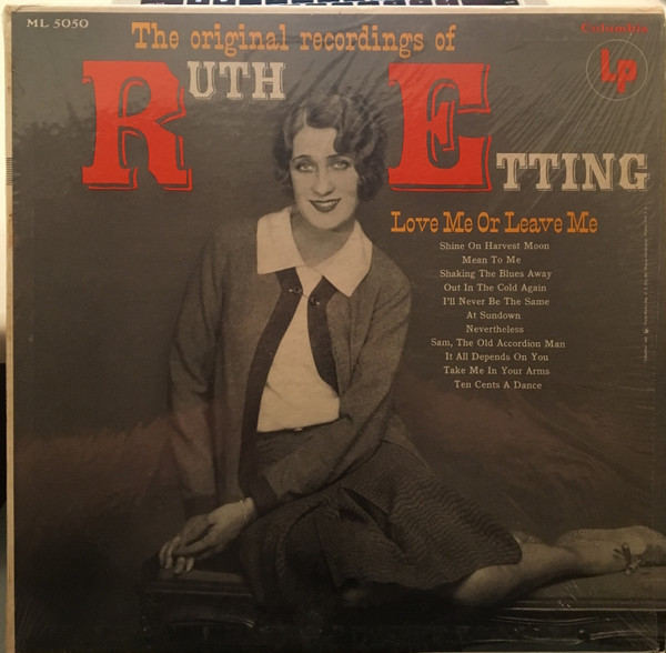 Ruth Etting - The Original Recordings Of Ruth Etting - Columbia Masterworks - ML 5050 - LP, Comp, Mono, RE 2272756642