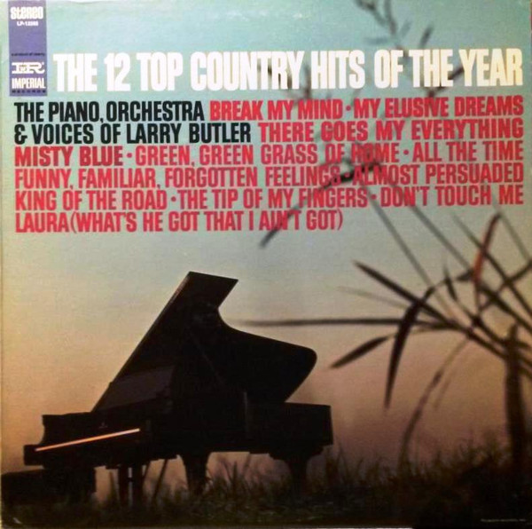 Larry Butler - The 12 Top Country Hits Of The Year - Imperial - LP 12365 - LP, Album 2297879086