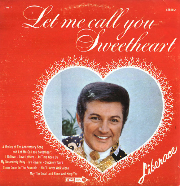 Liberace - Let Me Call You Sweetheart - MCA Special Markets, MCA Special Markets - 734617, DL 734617 - LP, Comp 2286052660