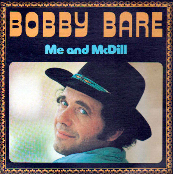 Bobby Bare - Me And McDill - RCA Victor - CPL1-2179 - LP 2297903158