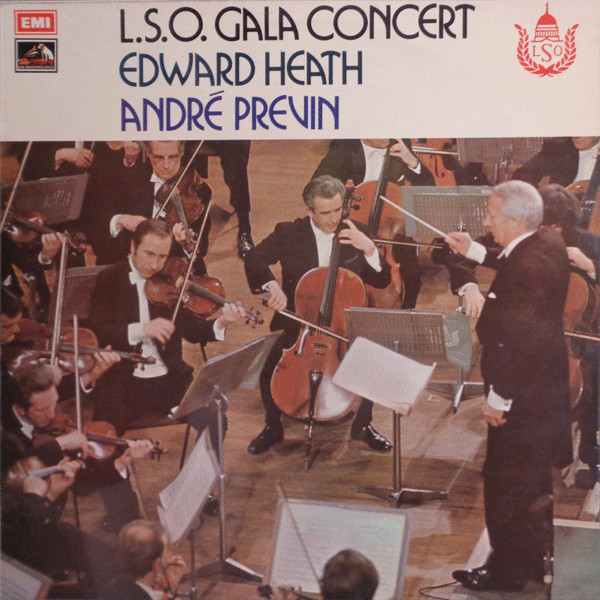 Andr√© Previn, Edward Heath - L.S.O. Gala Concert - His Master's Voice, His Master's Voice, His Master's Voice - ASD 2784, ASD. 2784, 1E 063 ‚ó¶ 02245 - LP 2273528758